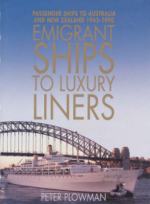 Book cover for Emigrant Ships to Luxury Liners