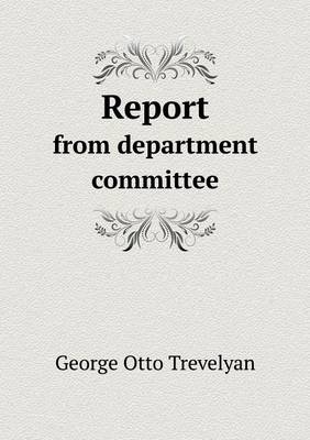 Book cover for Report from department committee