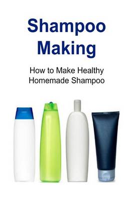 Book cover for Shampoo Making