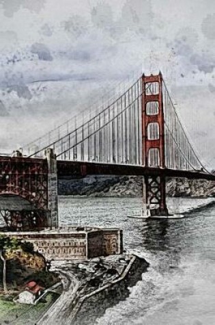 Cover of Artistic Rendition of the Golden Gate Bridge in San Francisco, California