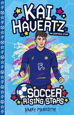 Book cover for Soccer Rising Stars: Kai Harvertz