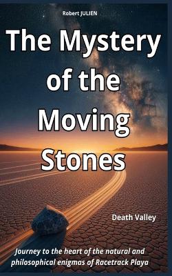 Cover of The Mystery of the Moving Stones