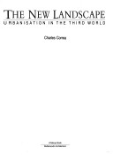 Book cover for The New Landscape: Urbanisation in the Third World