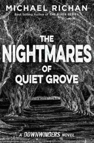 Cover of The Nightmares of Quiet Grove