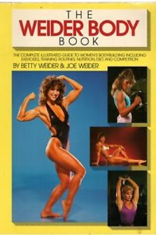 Cover of Weider Body Book