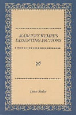 Book cover for Margery Kempe's Dissenting Fictions