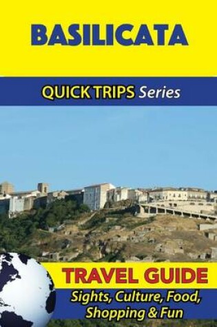 Cover of Basilicata Travel Guide (Quick Trips Series)