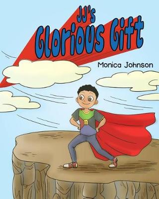 Book cover for JJ's Glorious Gift