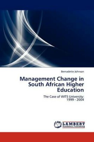 Cover of Management Change in South African Higher Education