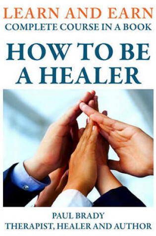 Cover of How to Be a Healer