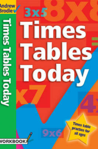 Cover of Times Tables Today