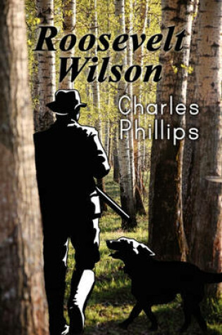 Cover of Roosevelt Wilson