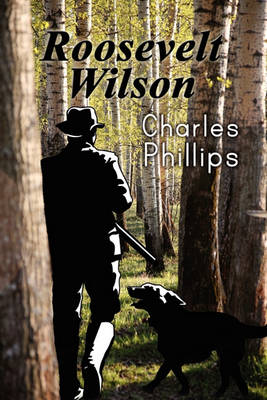Book cover for Roosevelt Wilson