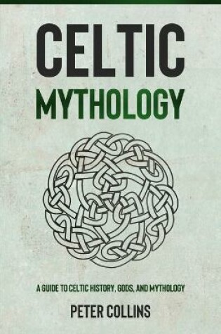 Cover of Celtic Mythology