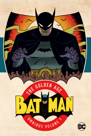 Book cover for Batman: The Golden Age Omnibus Vol. 1 (2023 Edition)