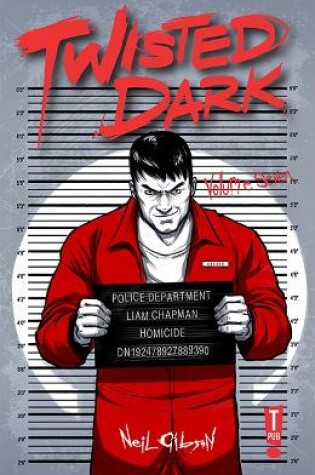 Cover of Twisted Dark Volume 7