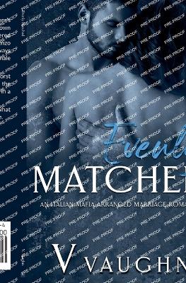 Book cover for Evenly Matched