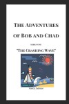 Book cover for The Adventures of Bob and Chad