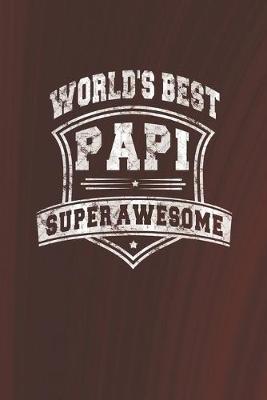 Book cover for World's Best Papi Super Awesome