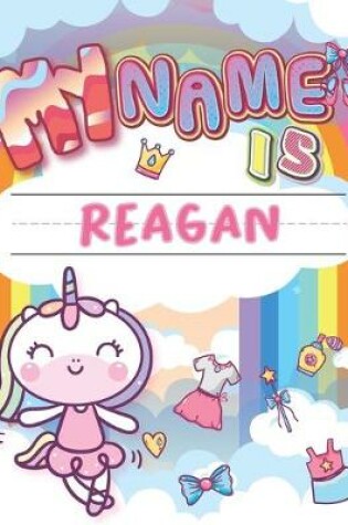 Cover of My Name is Reagan