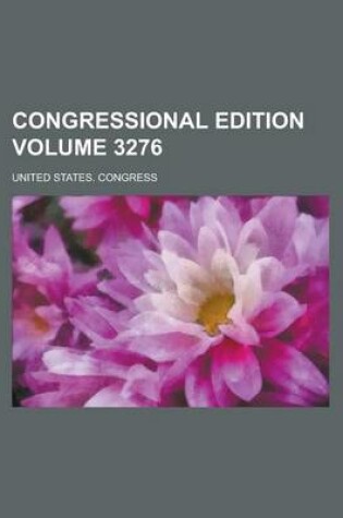 Cover of Congressional Edition Volume 3276