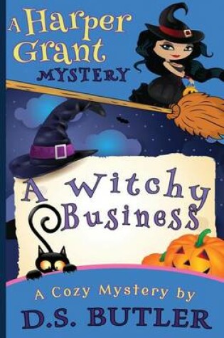 Cover of A Witchy Business