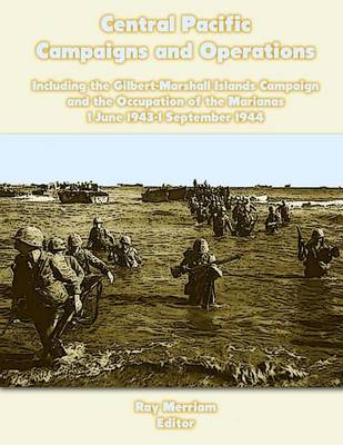 Book cover for Central Pacific Campaigns and Operations