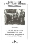 Book cover for Carlo Belli Und Die Utopie Von Der Absoluten Kunst