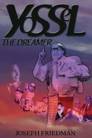 Cover of Yossel the Dreamer