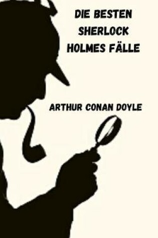 Cover of Die besten Sherlock Holmes Falle