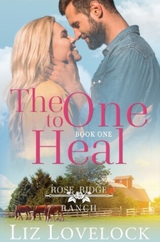 Cover of The One to Heal