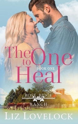 Book cover for The One to Heal