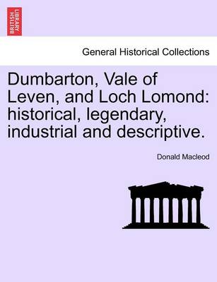 Book cover for Dumbarton, Vale of Leven, and Loch Lomond