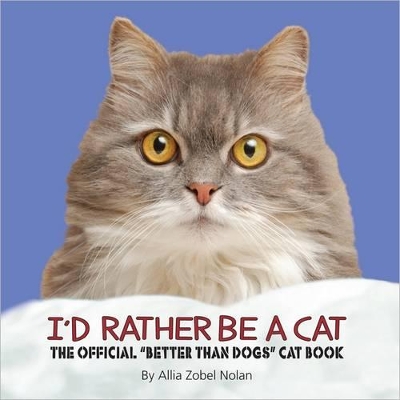 Book cover for I'd Rather Be a Cat