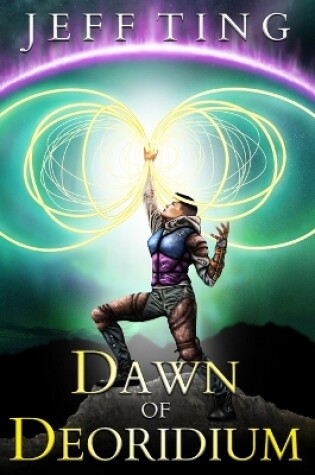 Dawn of Deoridium