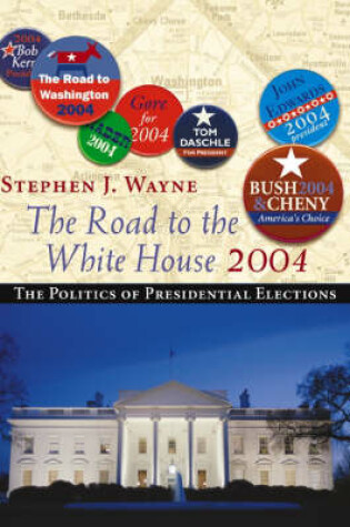 Cover of The Road to the White House 2004