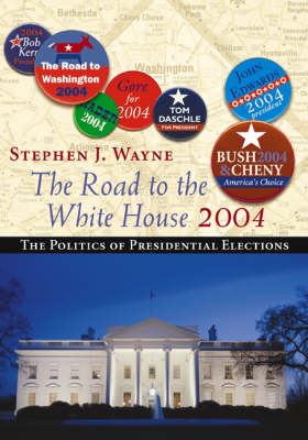 Book cover for The Road to the White House 2004