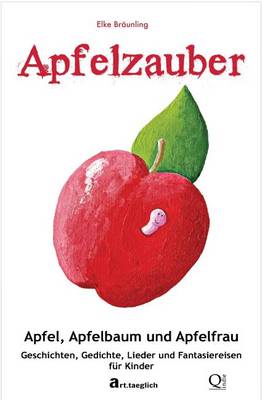 Book cover for Apfelzauber - Apfel, Apfelbaum und Apfelfrau