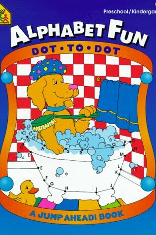 Cover of Dot-To-Dot Alphabet Fun