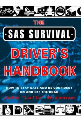 Cover of The SAS Survival Driver's Handbook