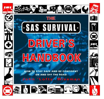 Cover of The SAS Survival Driver's Handbook