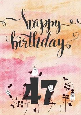 Book cover for Happy Birthday 47