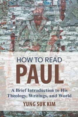 Book cover for How to Read Paul