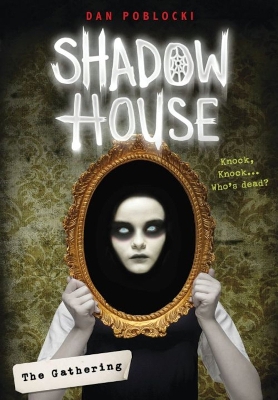 Cover of Shadow House 1: The Gathering