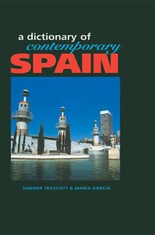 Cover of Dictionary of Contemporary Spain