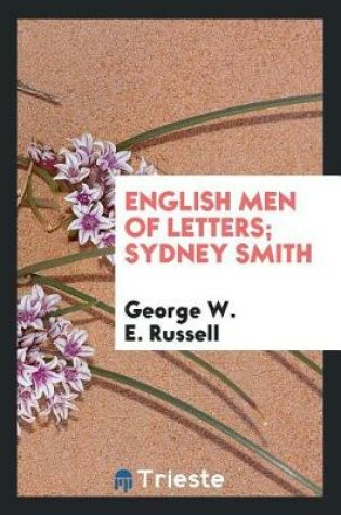 Cover of English Men of Letters; Sydney Smith