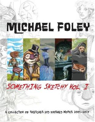 Cover of Something Sketchy Vol. I