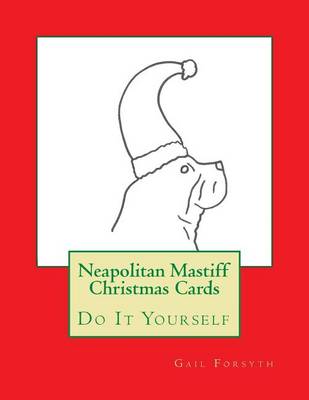 Book cover for Neapolitan Mastiff Christmas Cards