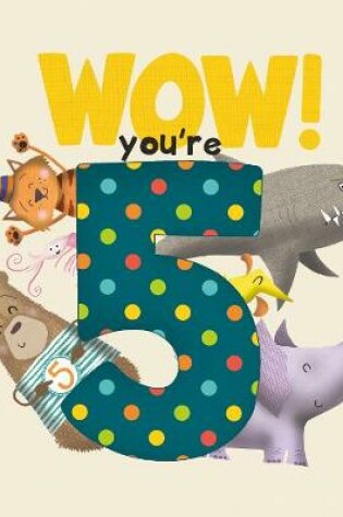 Cover of WOW! You're Five birthday book