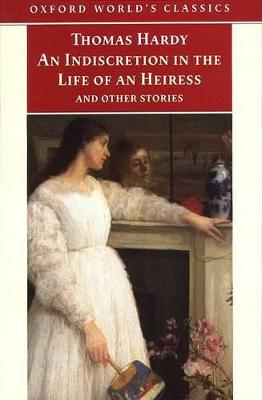 Book cover for "An Indiscretion in the Life of an Heiress and Other Stories